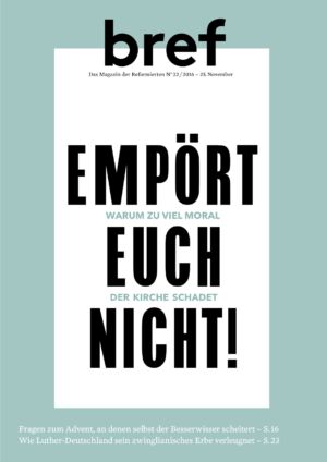 Empört euch nicht!