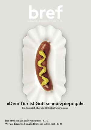 Dem Tier ist Gott schnurzpiepegal